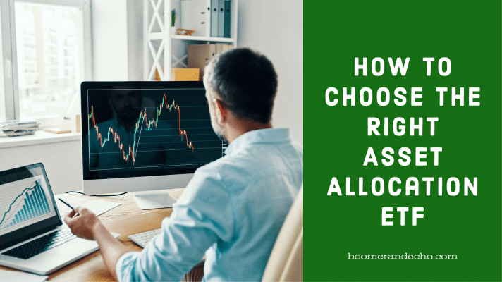 how-to-choose-the-right-asset-allocation-etf