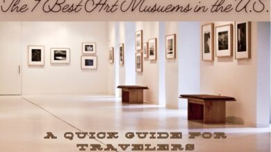 the-7-best-art-museums-in-the-us:-a-quick-guide-for-travelers